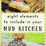Eight Inspiring Elements for Mud Kitchens