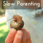 A Classic Case for Parenting Slowly