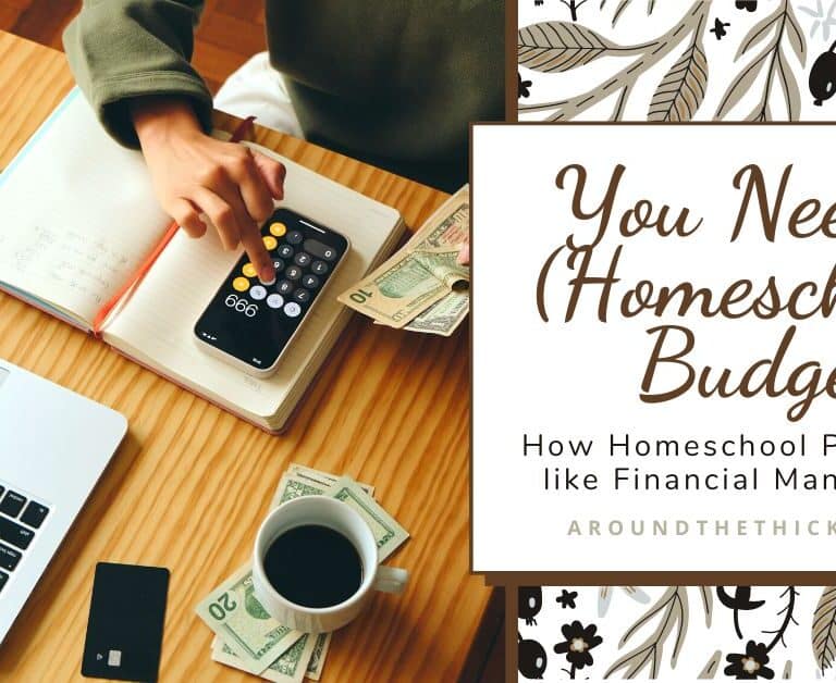 You Need a (Homeschool) Budget